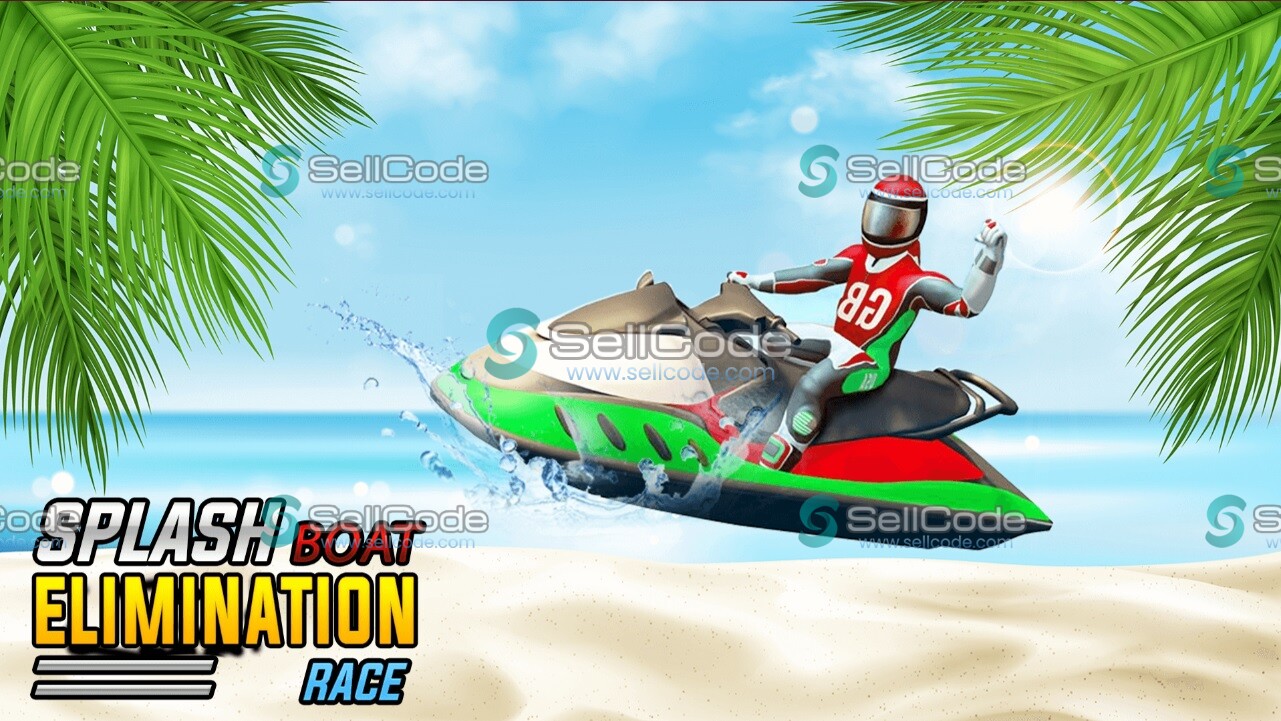《Splash – Boat Elimination Race》源码-SellCode
